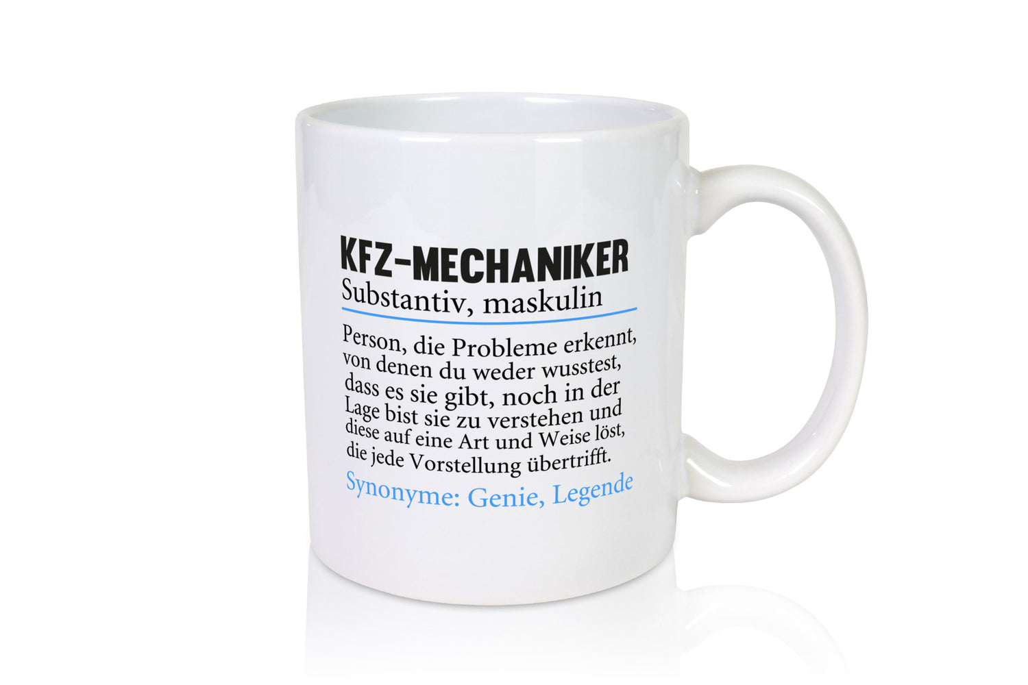 KFZ-Mechaniker | Spruch Werkstatt Mechaniker lustig Humor Geschenkidee Geschenk