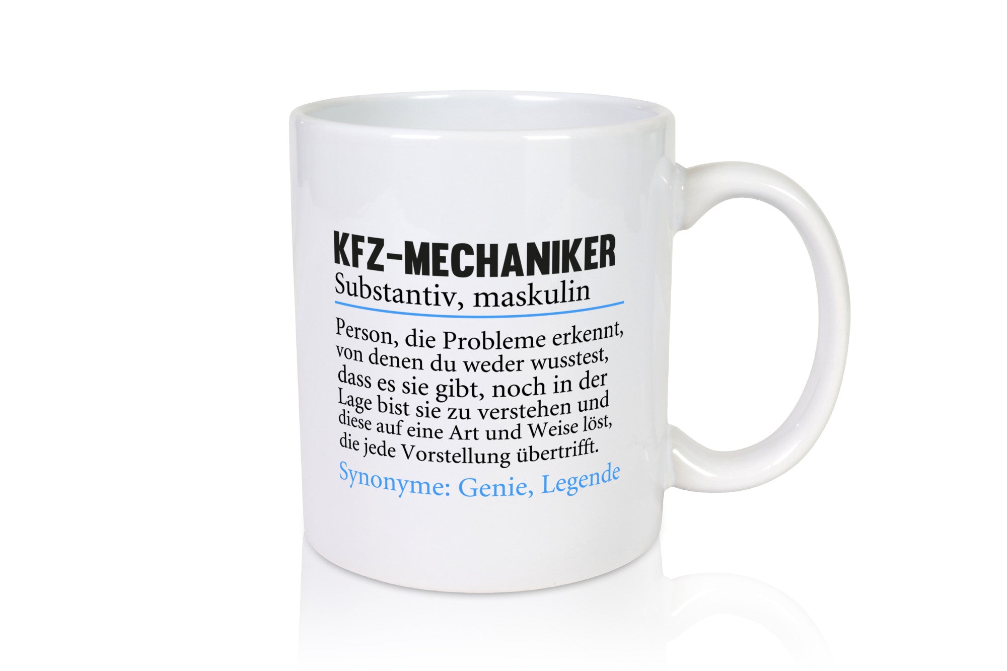 KFZ-Mechaniker | Spruch Werkstatt Mechaniker lustig Humor Geschenkidee Geschenk