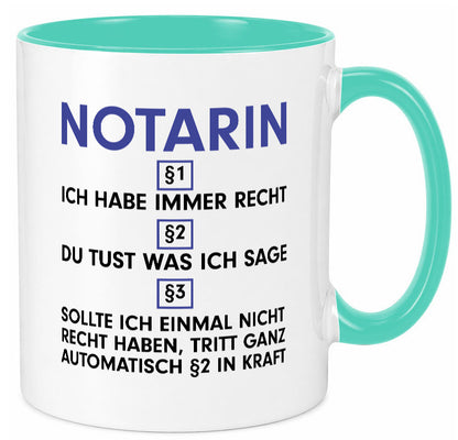 Ich habe immer Recht Notarin | Juristin v2 lustiger Spruch Geschenk Humor