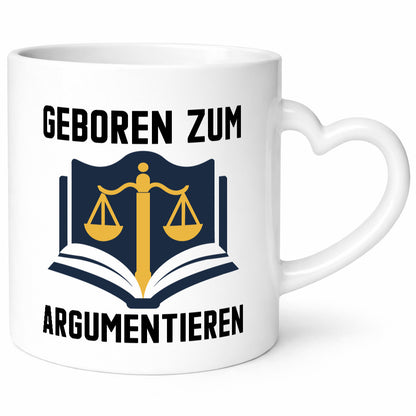 Geboren zum Argumentieren | Argumente Anwalt lustiger Spruch Geschenk