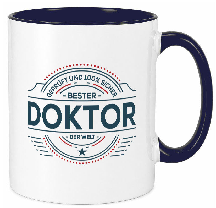 Geprüft und sicher: Doktor | Doktorand Doktortitel lustiger Spruch Geschenk Tasse