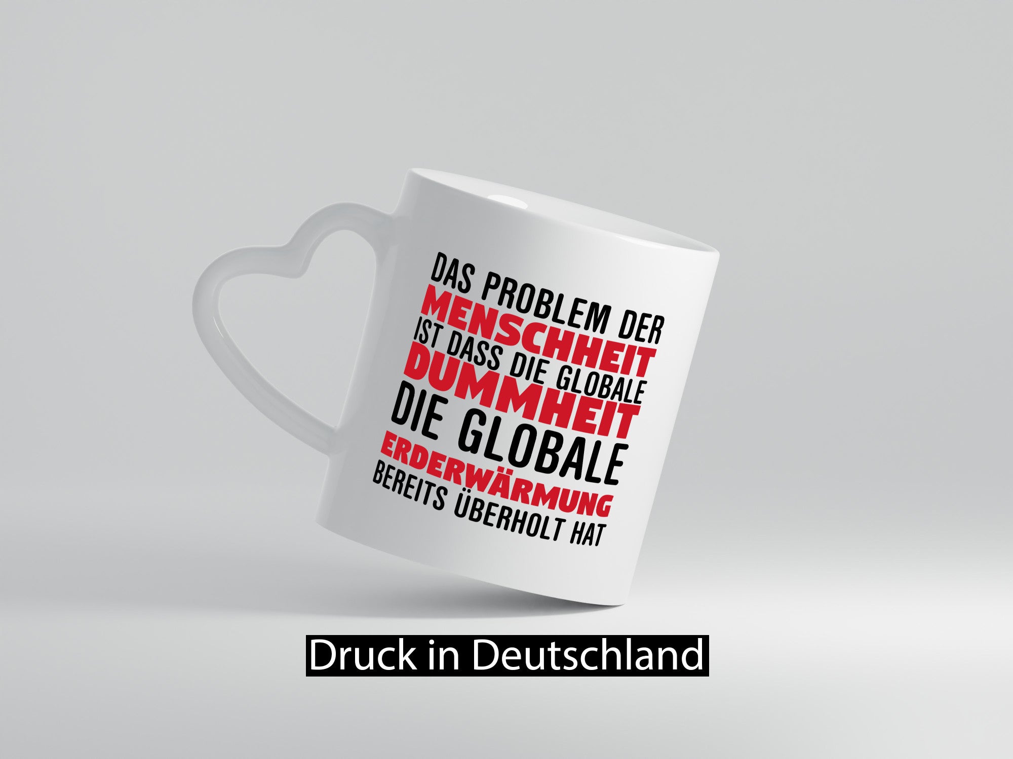 Klimaschutz Tasse | Menschheit Erderwärmung Umwelt lustig Humor Geschenkidee