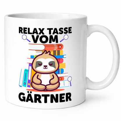 Relax Tasse: Gärtner | Gartenbau Humor Geschenkidee Tasse