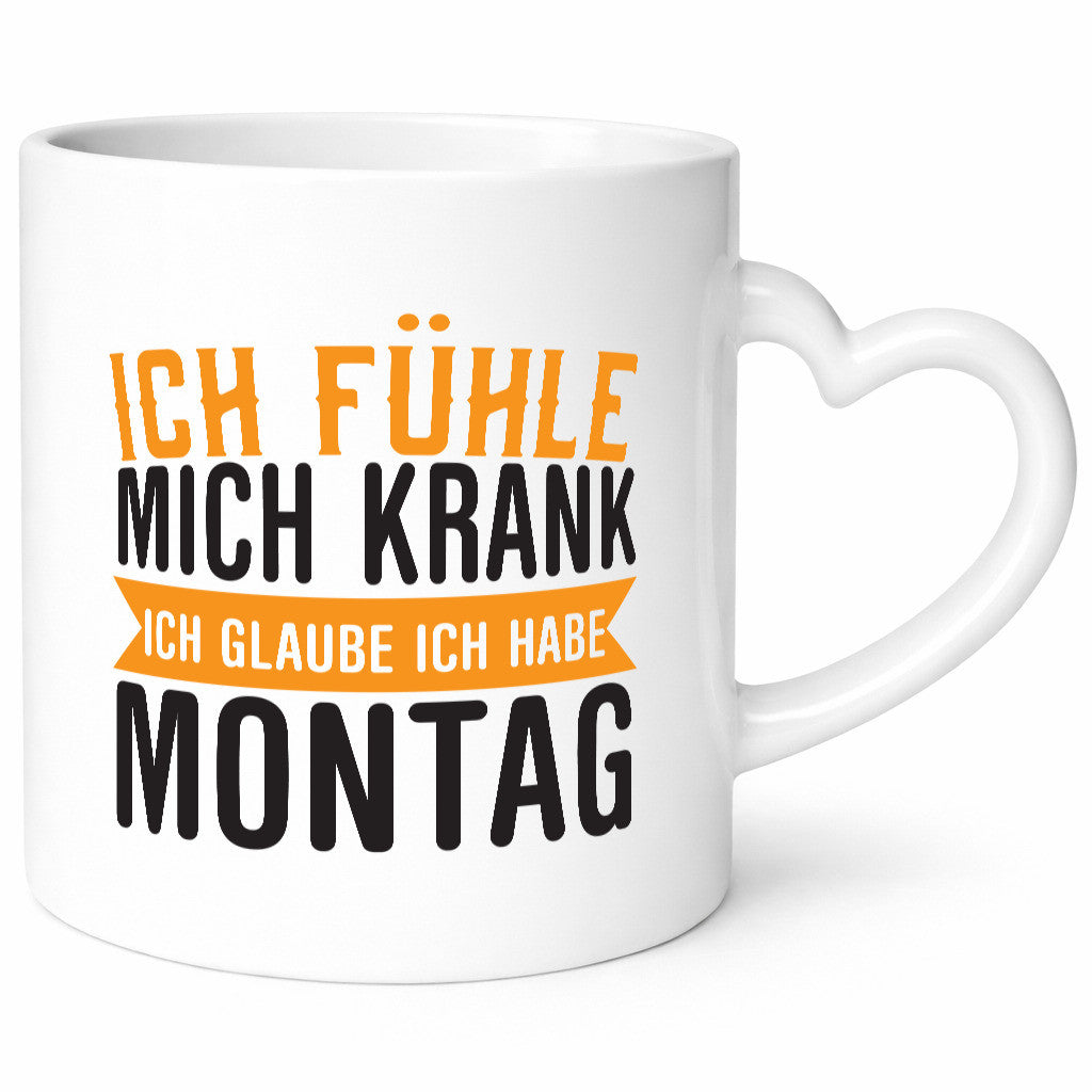 Ich fühle mich krank | Montag Kollege Kollegin Humor Arbeit Kollegen Büro