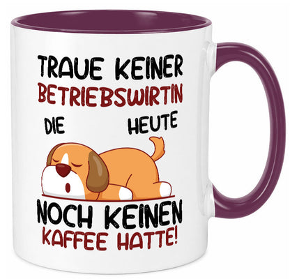 Traue keiner Betriebswirtin | Betriebswirtschaft Geschenkidee Humor Tasse