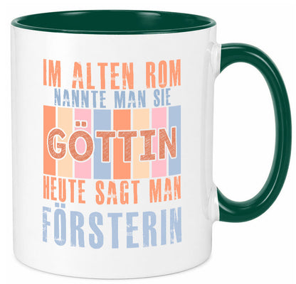Heute sagt man: Försterin | Forst Arbeit lustig Kollegen Büro Geschenk Tasse