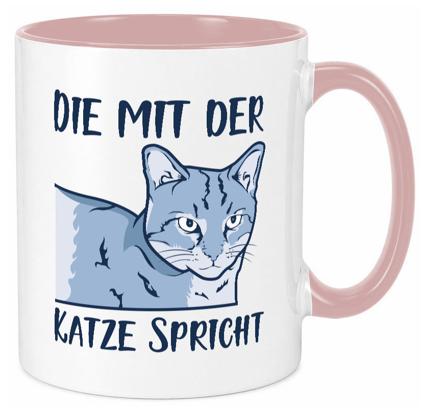 Die mit der Katze spricht | Humor Tierliebhaber Geschenkidee Tasse