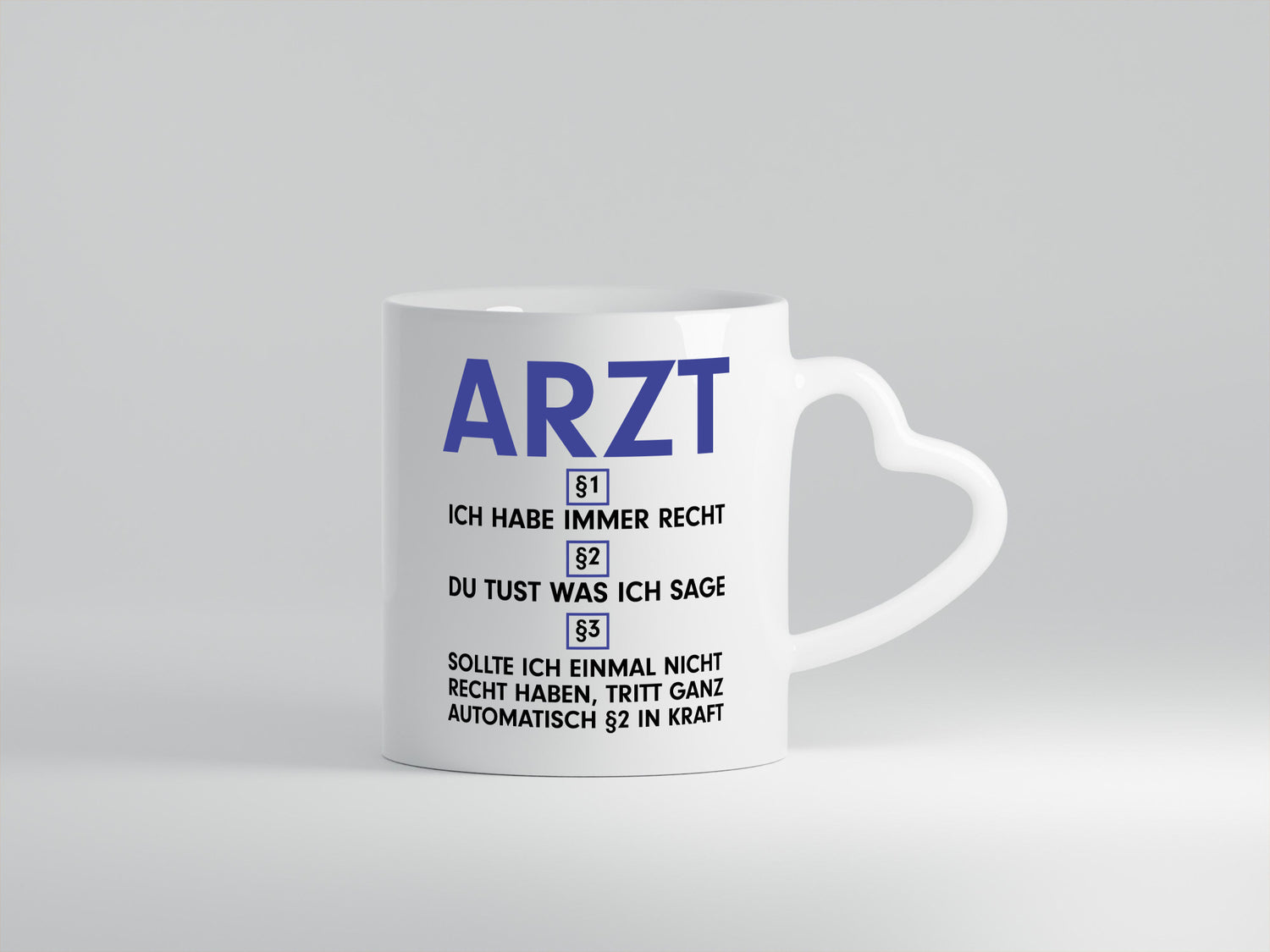 Ich habe immer Recht Arzt | Medizin Doktor Facharzt v2 Humor Geschenkidee Tasse