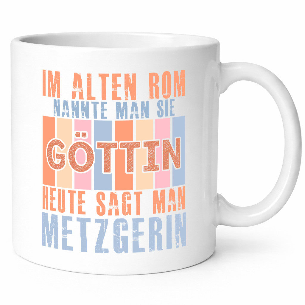 Heute sagt man: Metzgerin | Fleischerin lustig Humor Geschenkidee Geschenk Tasse