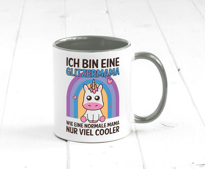 Glitzermama, wie normal, nur cooler | Einhorn Geschenkidee Familie Humor Tasse