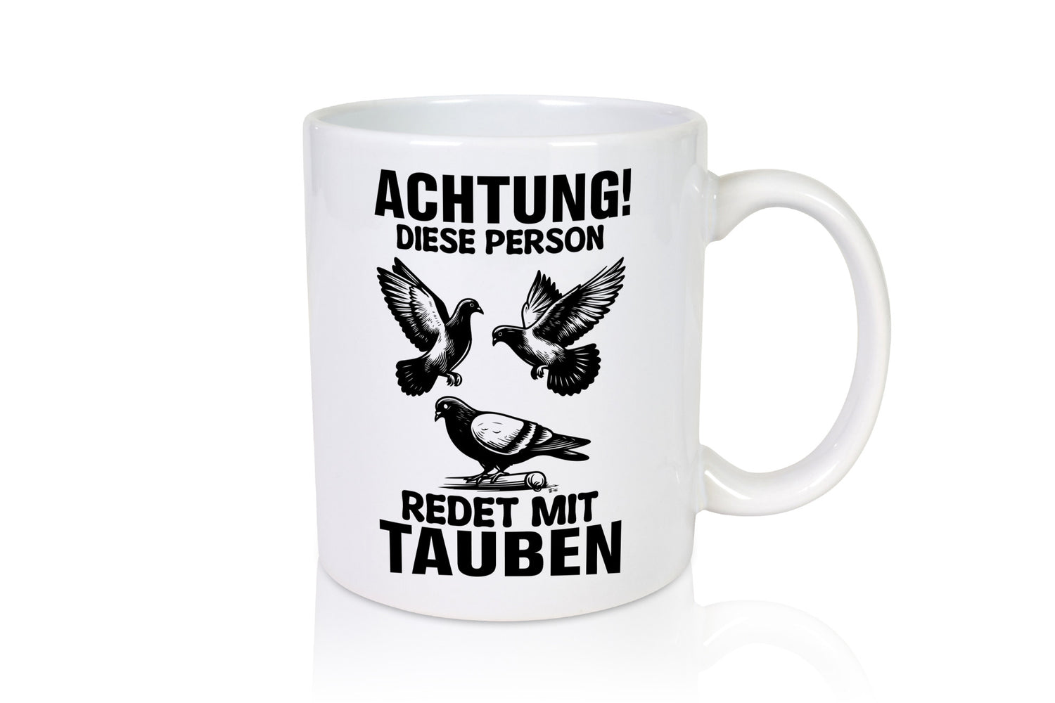Redet mit Tauben | Taubenschlag Geschenkidee Humor Tasse