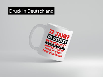 33 Jahre im Dienst | Jubiläum Arbeit v9 Geschenkidee Kollegen Büro Humor Tasse