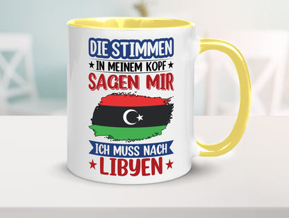 Libyen | Urlaub Stimmen in meinem Kopf Traumland Geschenkidee Humor Tasse