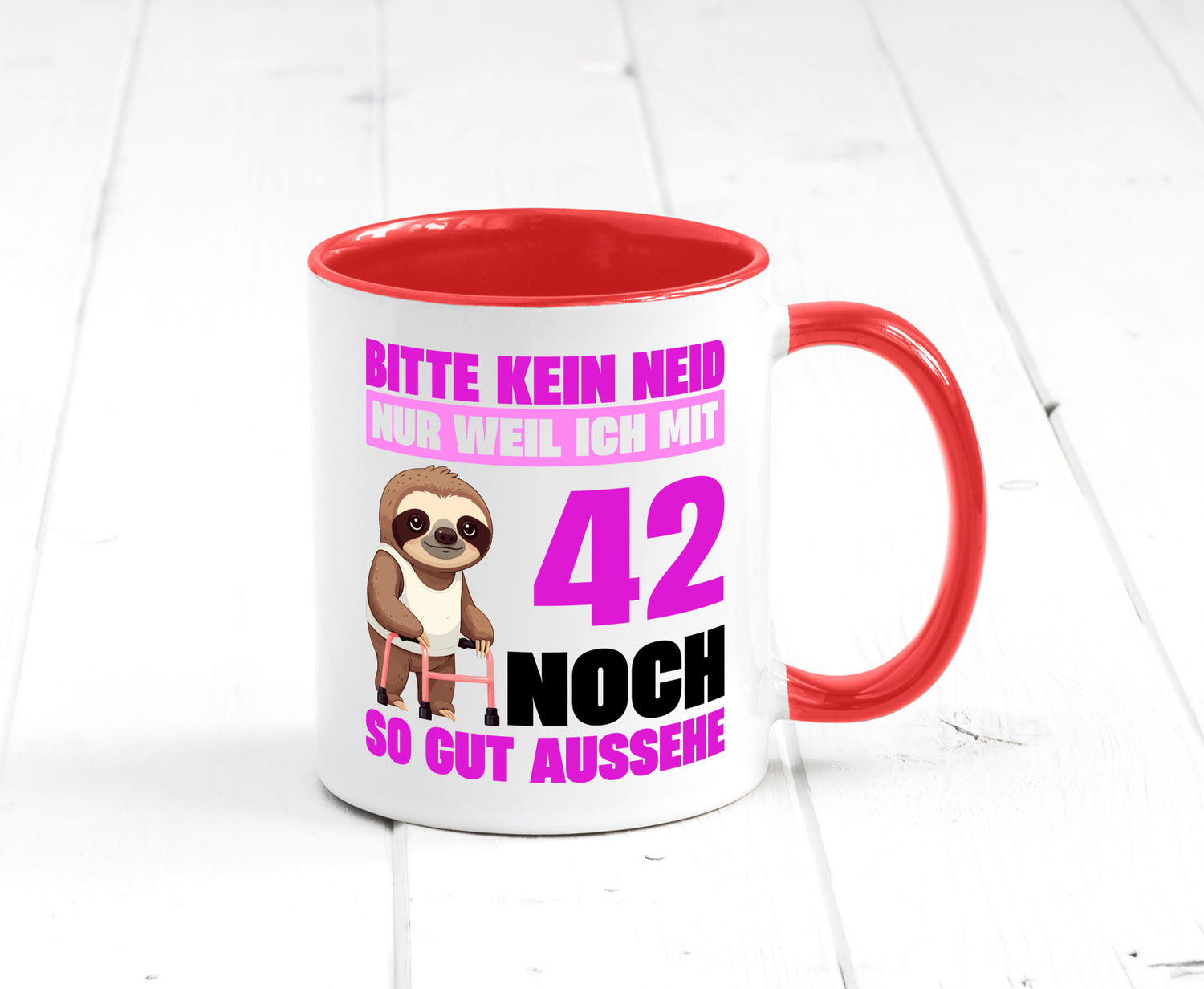 42. Geburtstag | Bitte kein neid Faultier 42 Jahre Geschenkidee Humor Tasse