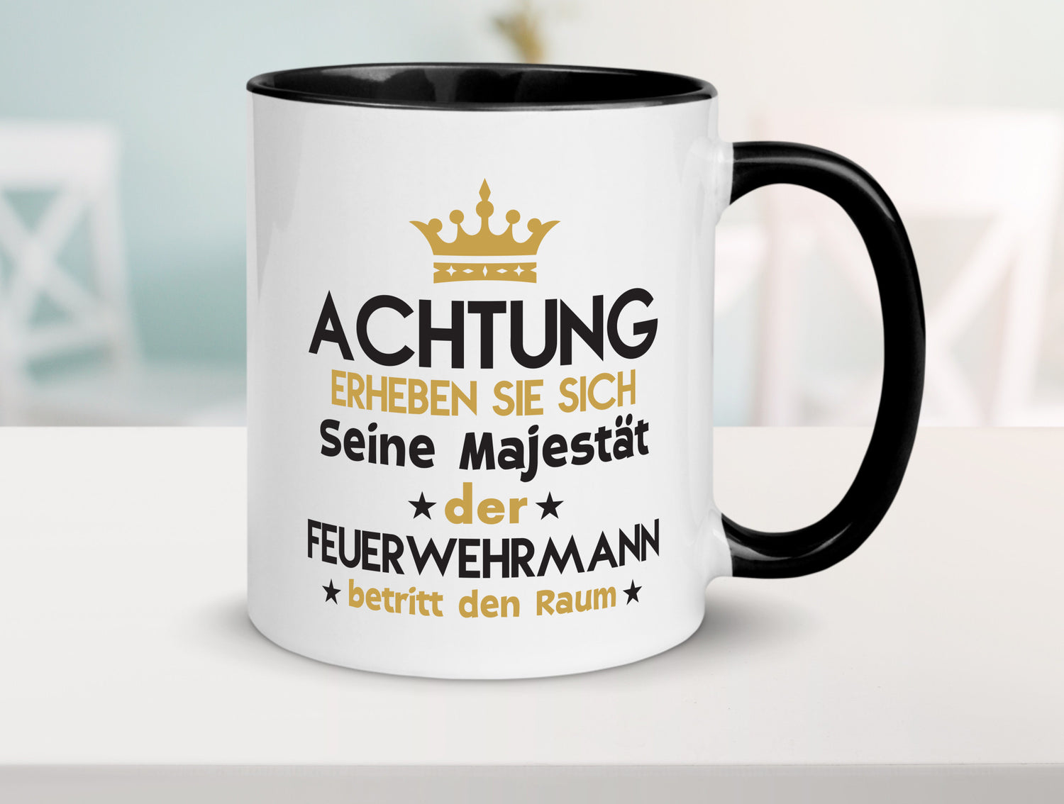 Seine Majestät Feuerwehrmann | Feuerwehr Geschenk Humor Geschenkidee lustiger