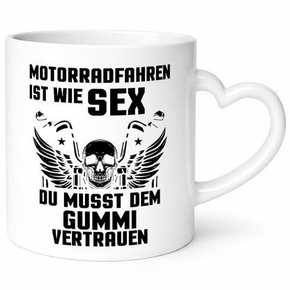 Motorrad fahren ist wie sex du musst dem Gummu vertrauen Humor Geschenkidee