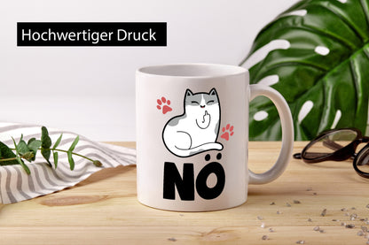 Nö mit Katze Geschenk Tierliebhaber Humor lustiger Spruch Tasse