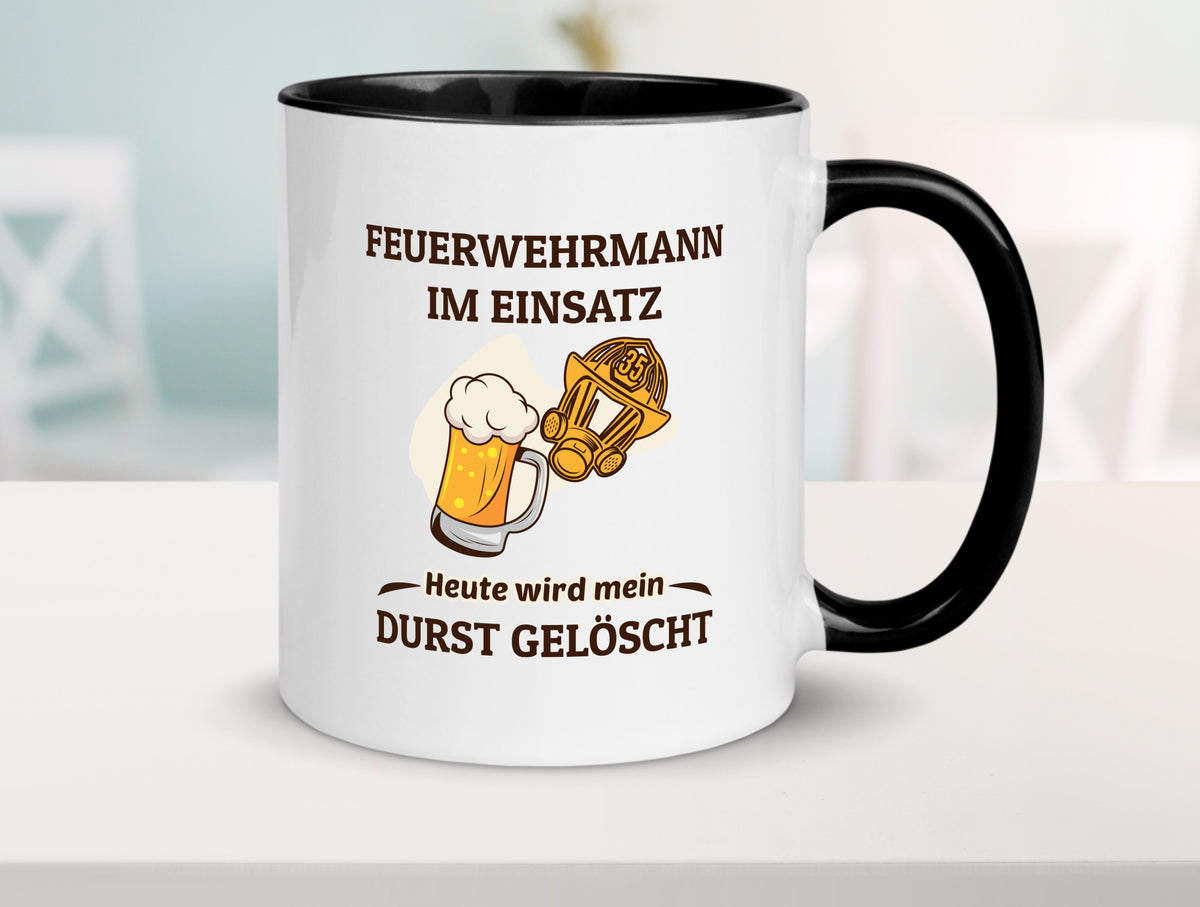 Heute wird mein durst gelöscht | Feuerwehrmann Bier lustiger Spruch Geschenk Tasse