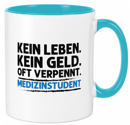 Medizinstudent Spruch | Student Tasse Studium Geschenkidee Humor