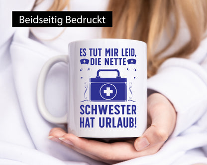 Nette Schwester hat Urlaub | Arztkoffer Tabletten lustiger Spruch Geschenk