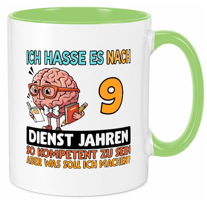 9 Dienstjahre | Arbeit Kompetent Humor Kollegen Büro Geschenkidee Tasse