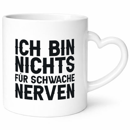 Ich bin nichts für schwache Nerven lustiger Spruch Geschenk Humor Geschenkidee