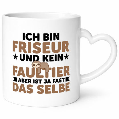 Ich bin kein Faultier: Friseur | Frisör Humor Tierliebhaber Geschenkidee Tasse