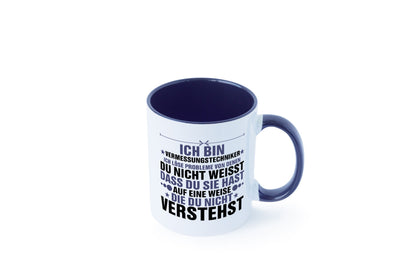 Löse Probleme: Vermessungstechniker | Techniker Humor Geschenkidee Tasse