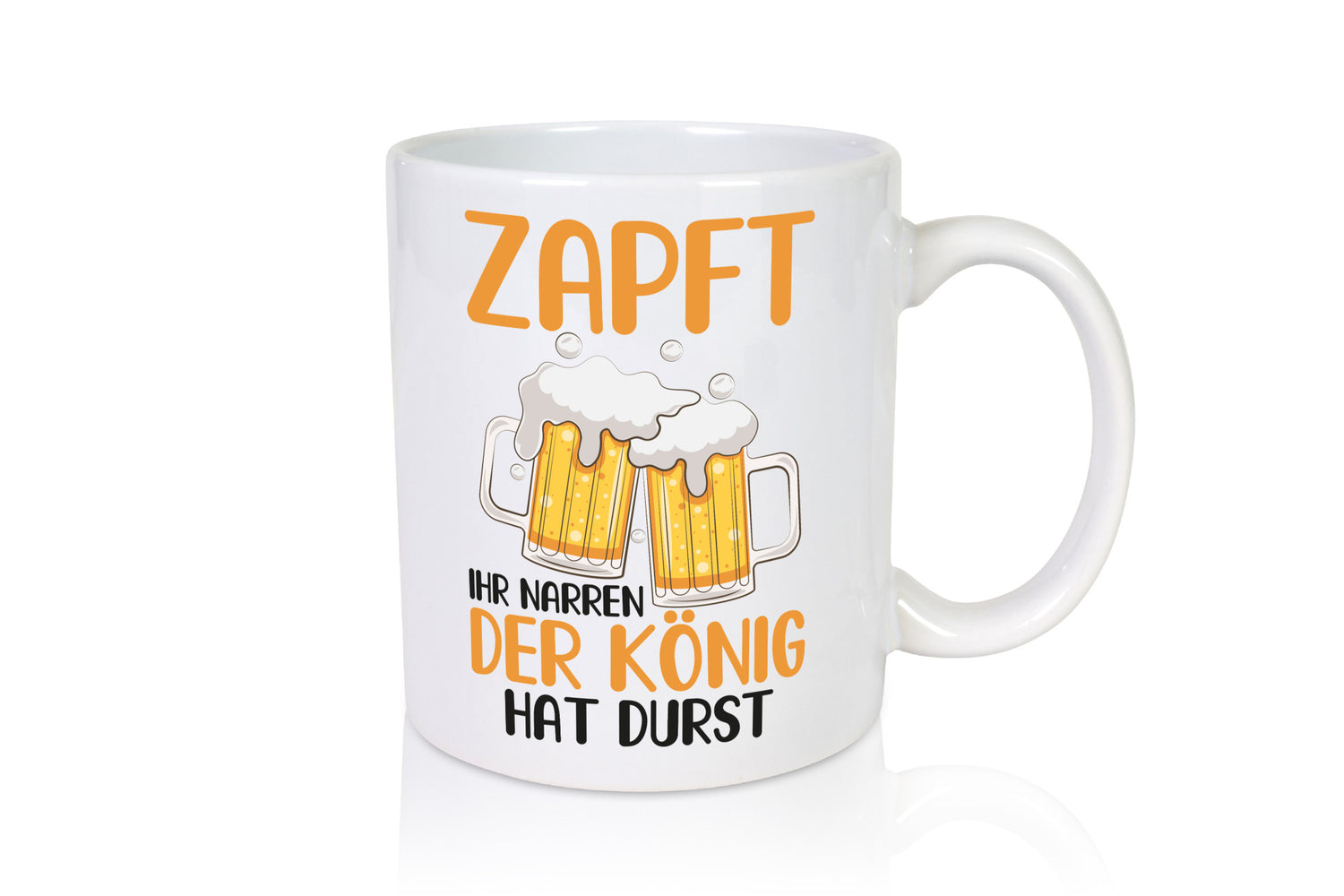 Zapft ihr Narren | König Biertrinker Bier Pils Party Geschenkidee Humor Tasse