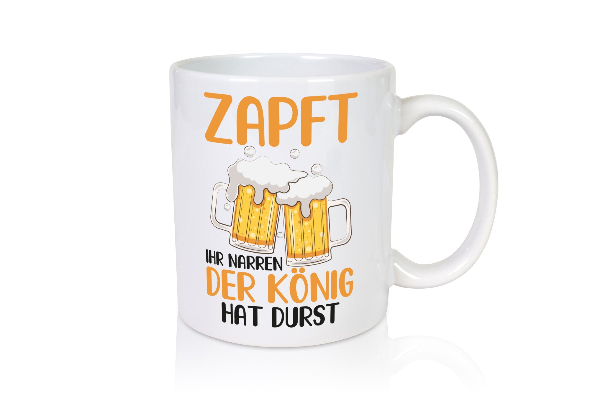 Zapft ihr Narren | König Biertrinker Bier Pils Party Geschenkidee Humor Tasse
