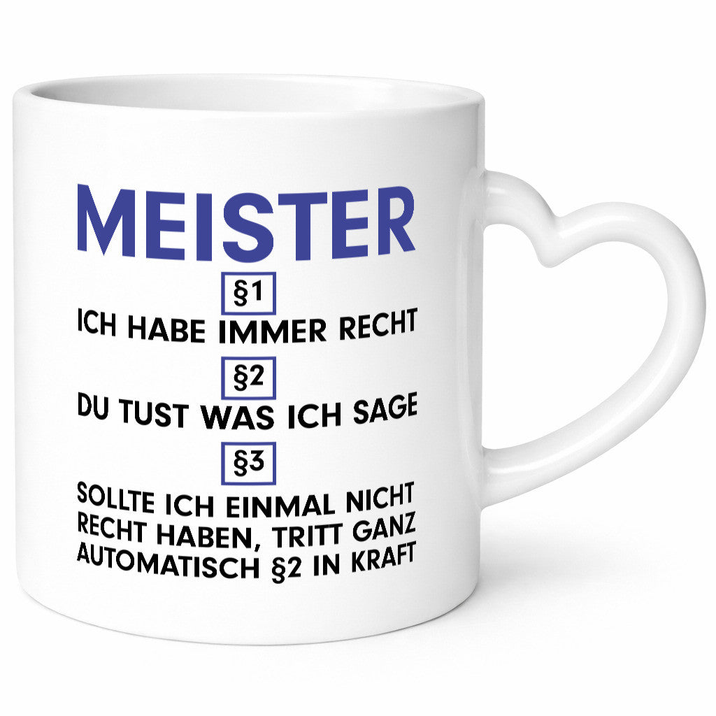 Ich habe immer Recht Meister | Meisterbrief v2 Geschenk Humor Geschenkidee