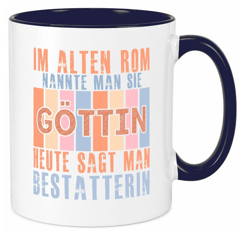 Heute sagt man: Bestatterin | Bestattung Totengräberin lustig Humor Tasse