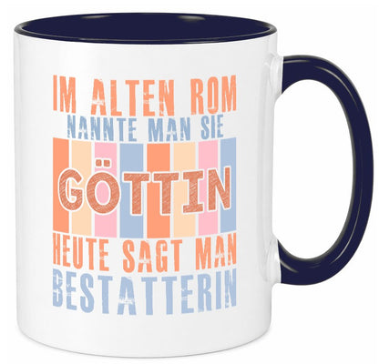 Heute sagt man: Bestatterin | Bestattung Totengräberin lustig Humor Tasse