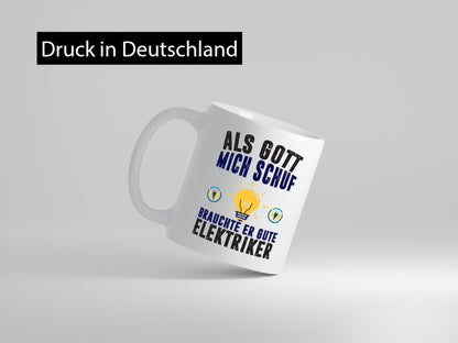 Als mich Gott schuf | Elektriker Arbeit Humor Kollegen Büro Geschenkidee Tasse