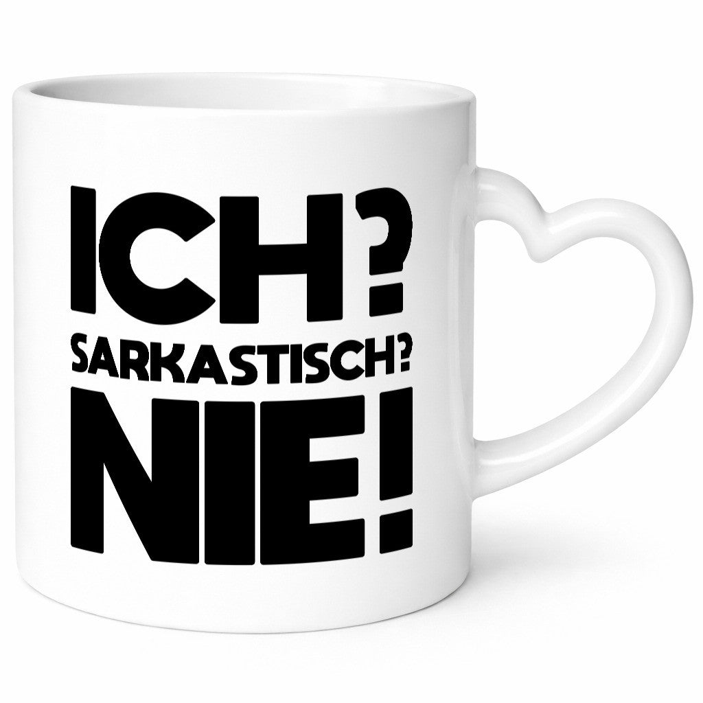 Ich= Sarkastisch? Nie | Verstehst du keinen spaß lustig Humor Geschenkidee