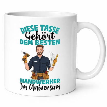 Im Universum: Handwerker |Handwerk Humor Geschenkidee Tasse