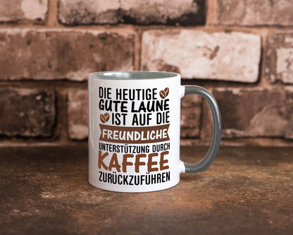 Unterstützung durch Kaffee | Kaffeliebhaber gute Laune Geschenk Humor