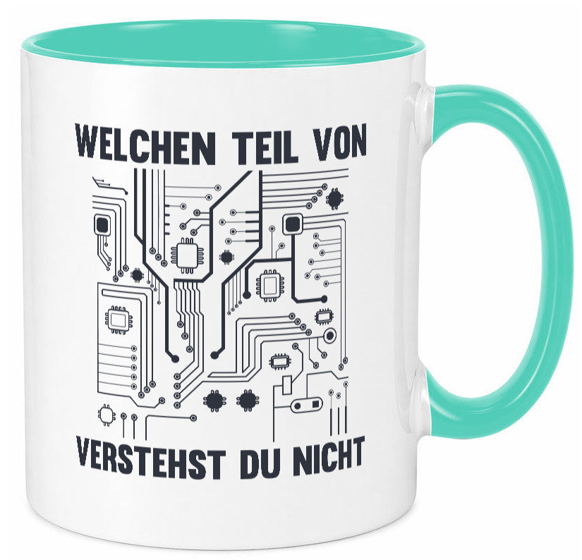 Welchen teil von verstehst du nicht | technik Humor Geschenkidee Tasse