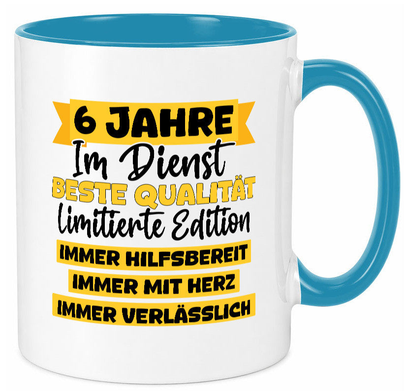 6 Jahre im Dienst | Jubiläum Arbeit v8 Geschenkidee Kollegen Büro Humor Tasse