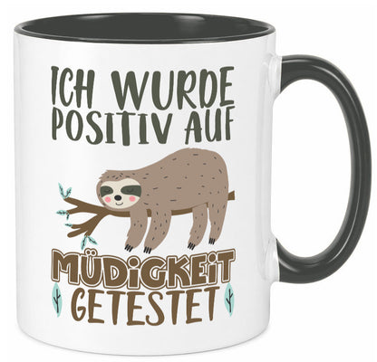 Positiv auf Müde getestet lustiger Spruch Geschenk Humor Geschenkidee Tasse