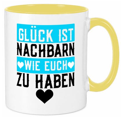 Nachbarn wie euch | Dankbarkeit Glück Nachbarschaft Geschenkidee Humor Tasse