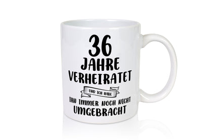 36 Jahre Verheiratet, immer noch am Leben! lustig Humor Geschenkidee Geschenk