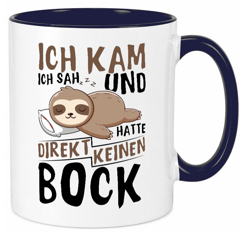 Ich hatte keinen Bock | Faultier Büro Arbeit Geschenk Kollegen lustiger Spruch Tasse