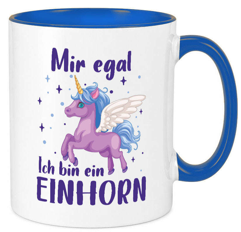 Mir egal, ich bin ein Einhorn | lustig Humor Geschenkidee Geschenk Tasse