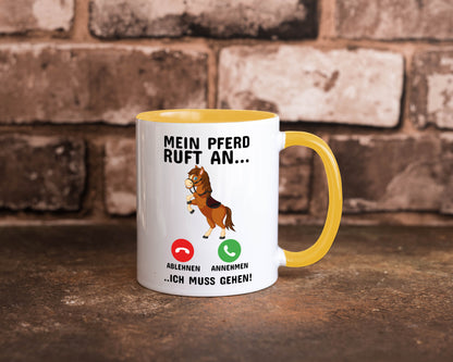 Mein Pferd ruft an Humor Geschenkidee Tasse