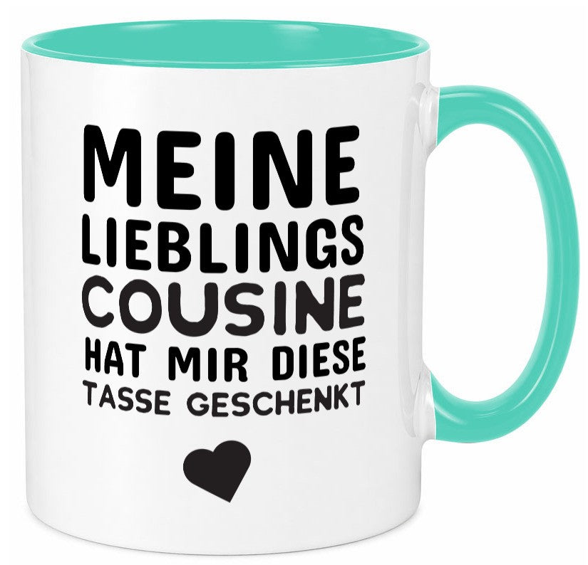 Lieblingscousine | Cousine Tasse Cousinen Humor Geschenkidee