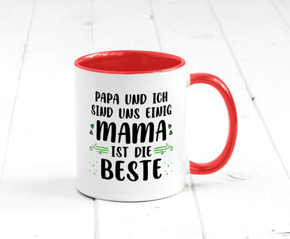 Papa und ich sind uns einige Mama ist die beste | Muttertag Geschenk Familie