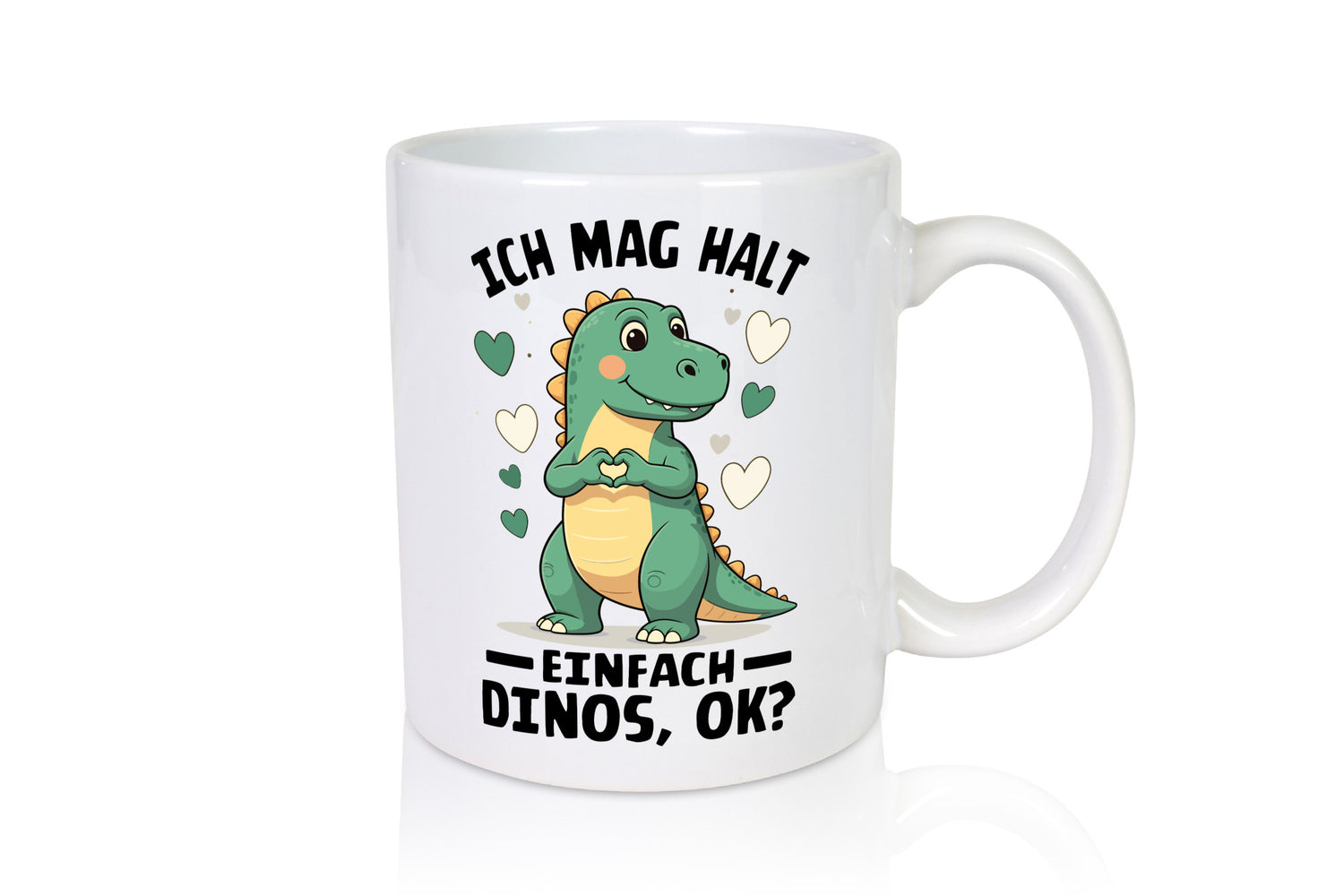 Ich mag halt einfach dinos ok | Dinosaurier Dino Geschenkidee Humor Tasse