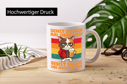 Siehst du mich ohne bier | Katze Biertrinker Geschenk Tierliebhaber Humor