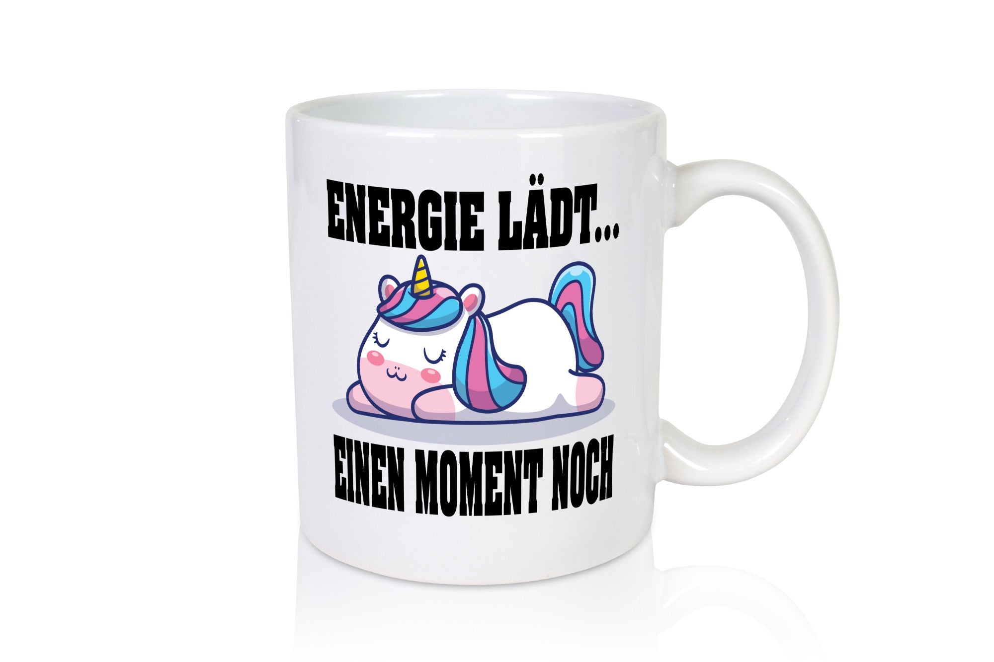 Energie Lädt einen Moment noch | Einhorn Faul Humor Geschenkidee Tasse
